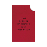 Ik zou zo graag een beschuitje op je willen bakken