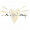 A Beautiful Story