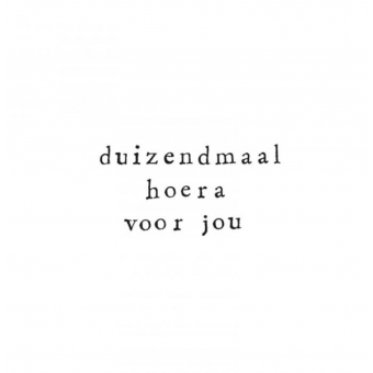 Wenskaart Duizendmaal hoera voor jou