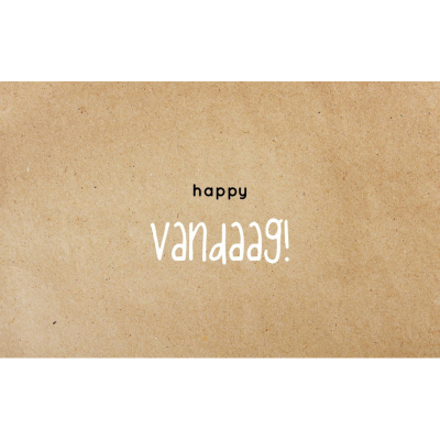 Wenskaart Happy vandaag