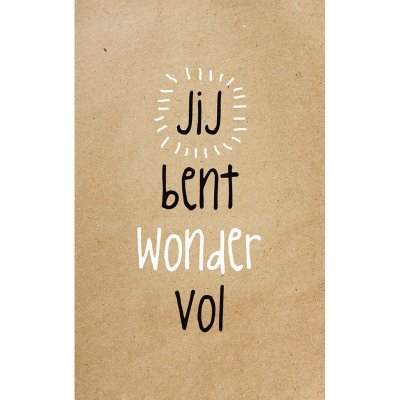 Wenskaart Jij bent wondervol